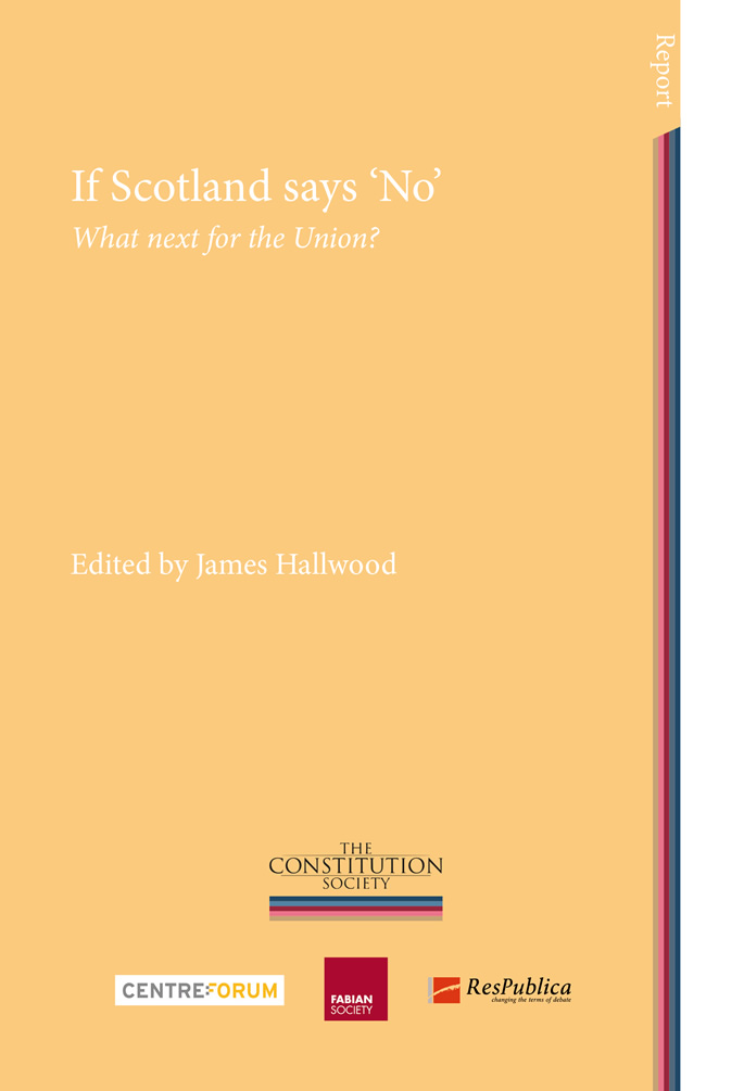 If Scotland says ‘No’: What next for the Union?