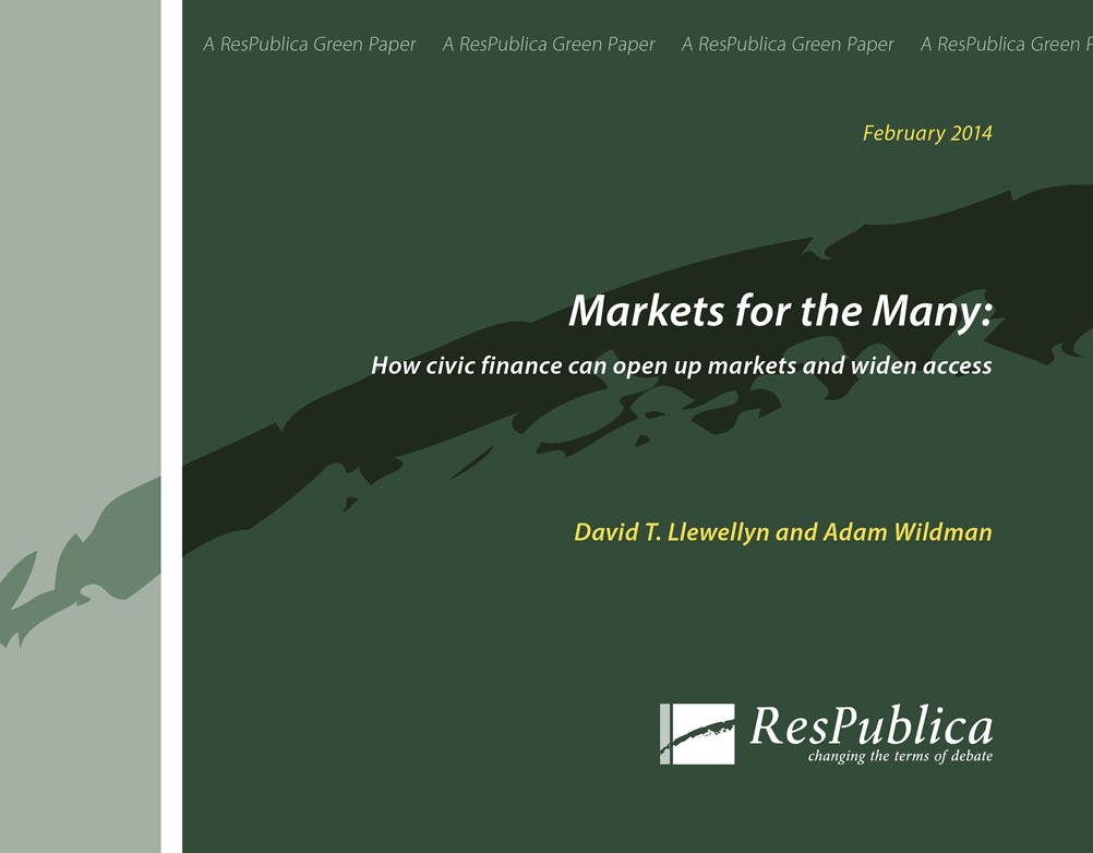 Markets for the Many: How civic finance can open up markets and widen access