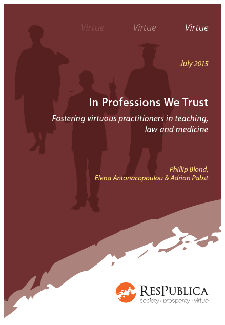 In Professions We Trust: Fostering virtuous practitioners in teaching, law and medicine