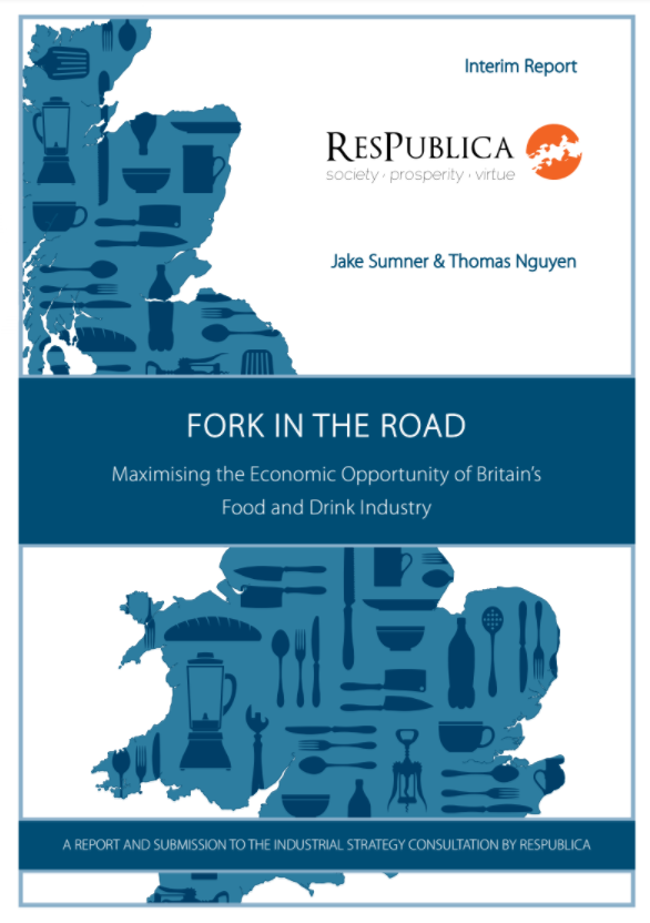 Fork in the Road: Maximising the Economic Opportunity of Britain’s Food and Drink Industry