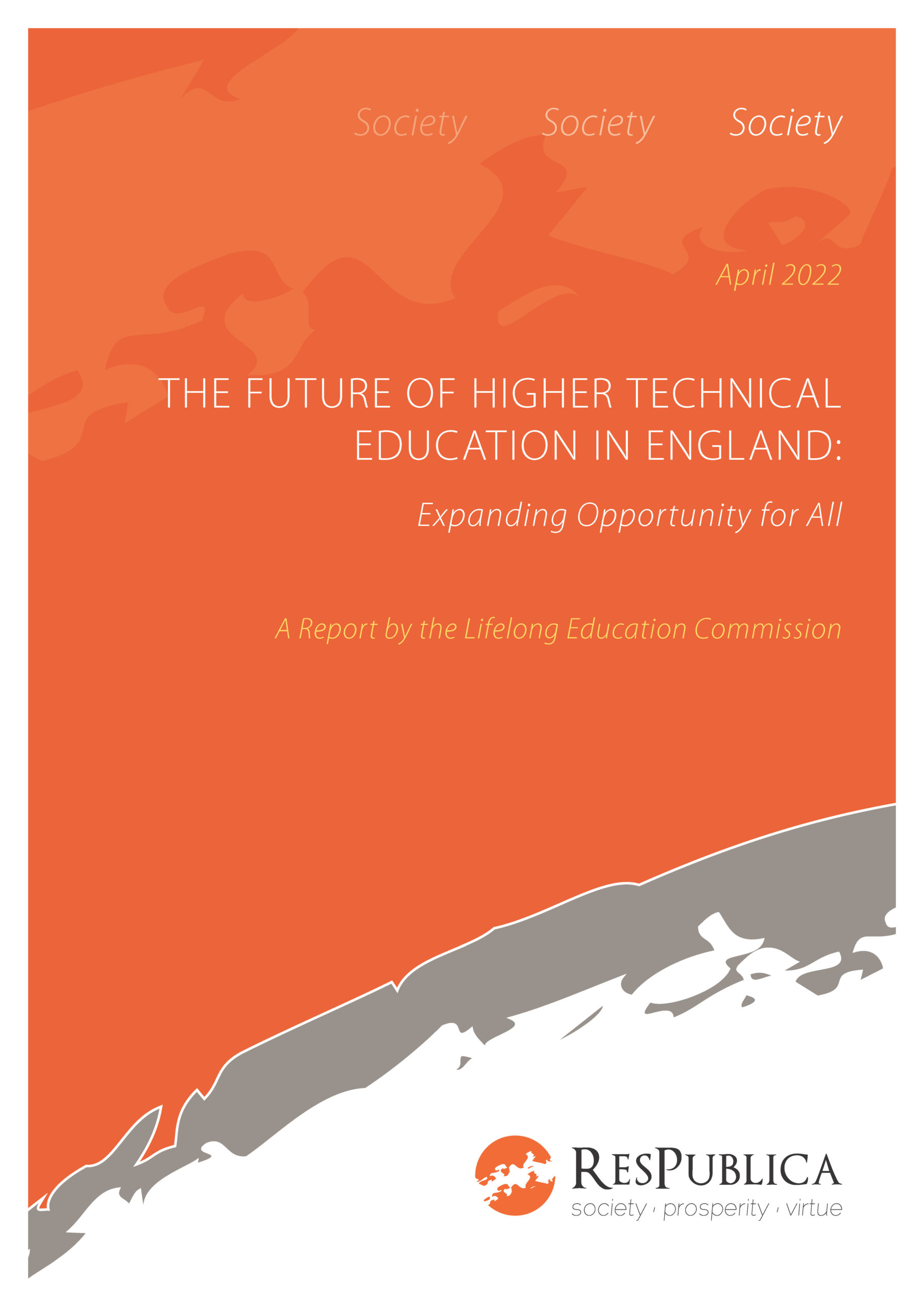 The Future of Higher Technical Education in England: Expanding Opportunity for All