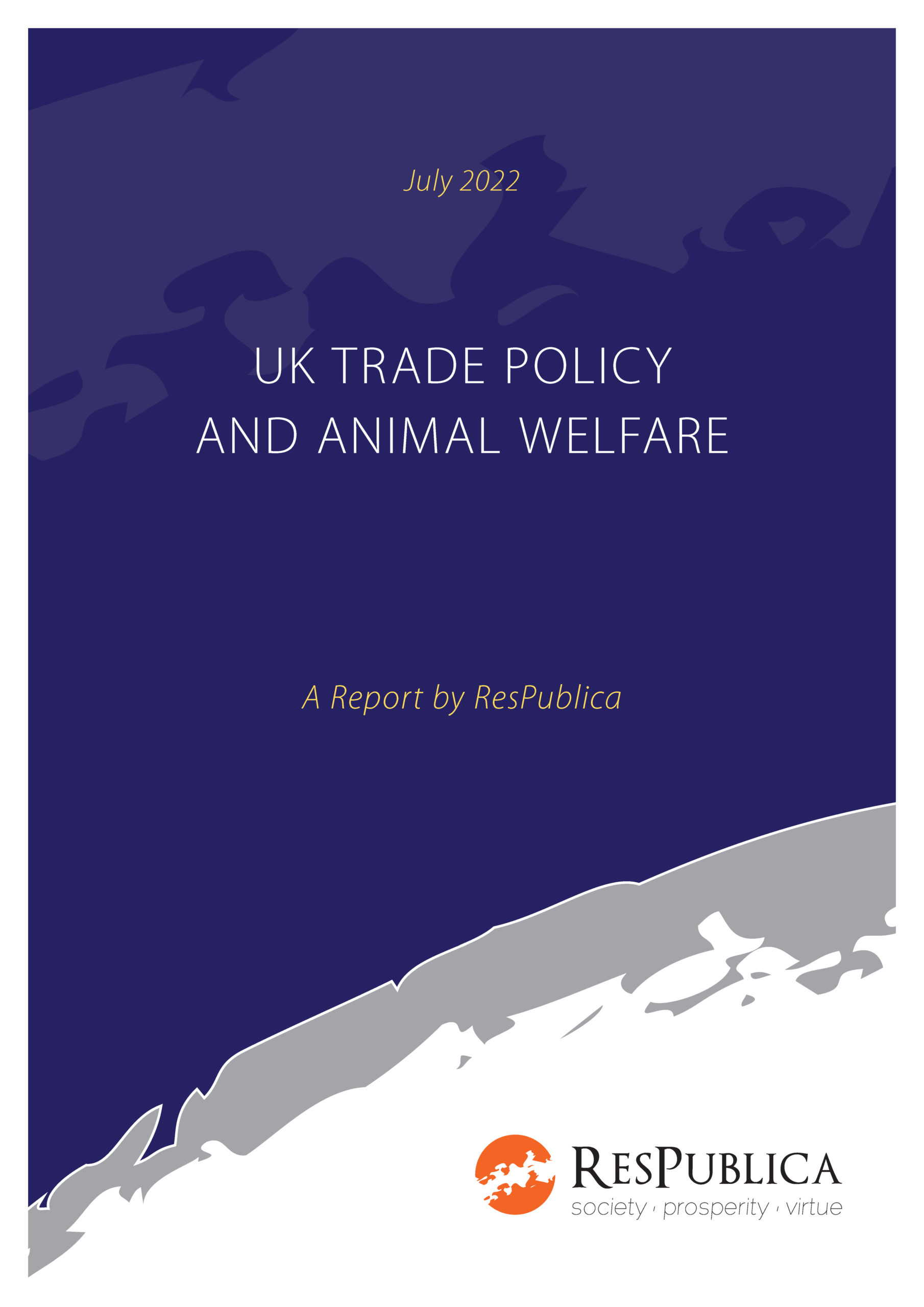 UK Trade Policy Animal Welfare ResPublica