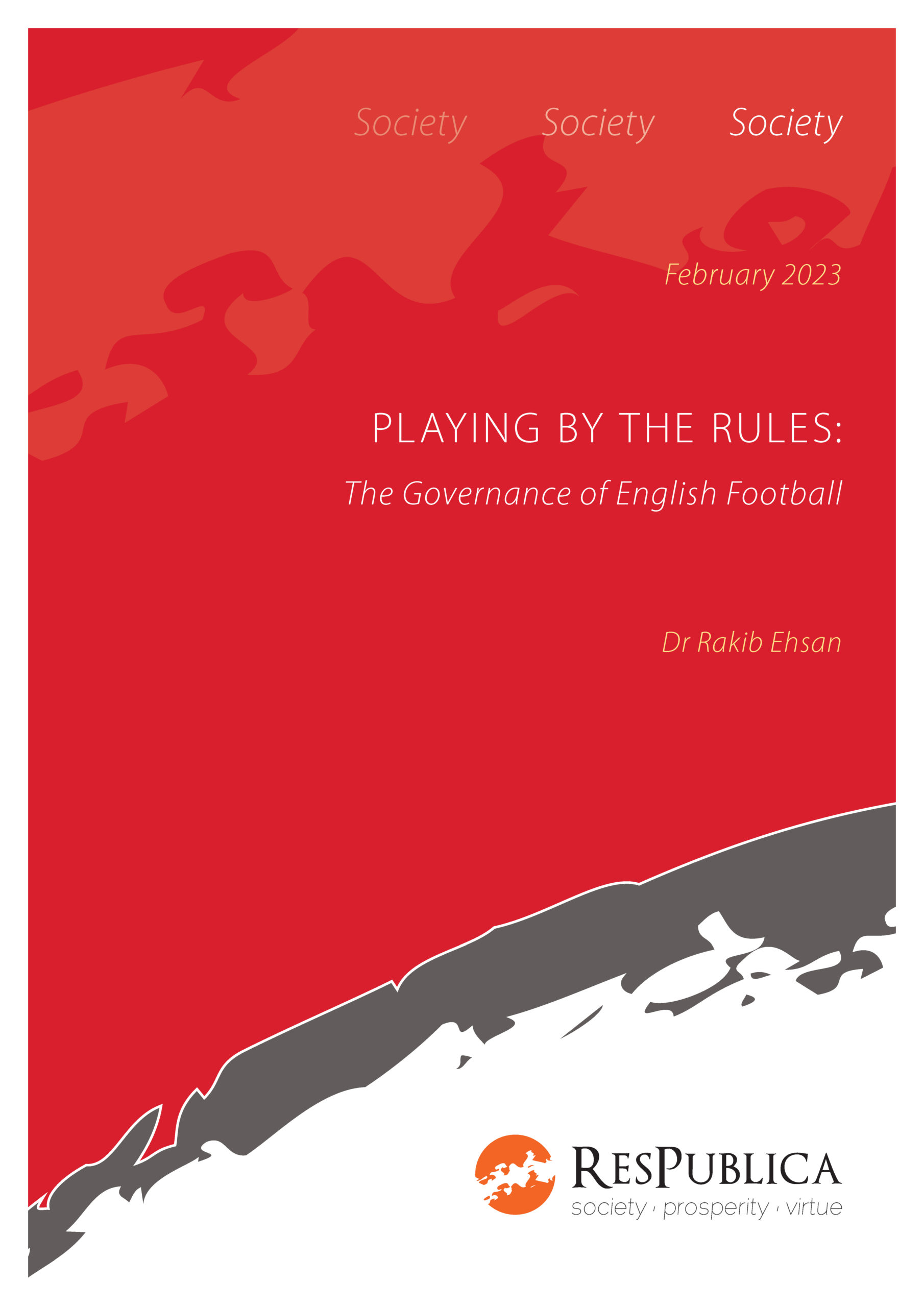 Playing by the Rules: The Governance of English Football