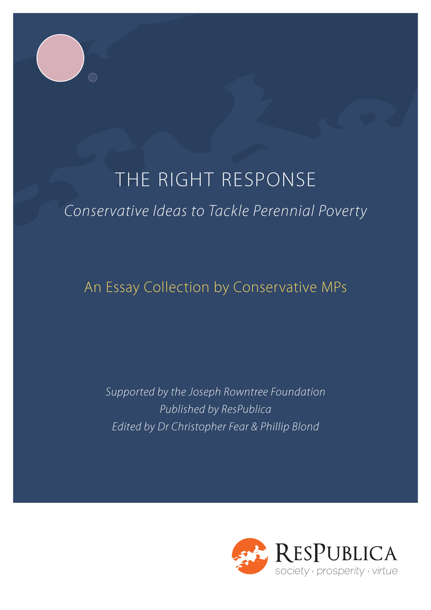 The Right Response: Conservative ideas to tackle perennial poverty